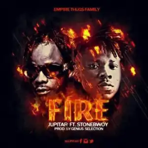 Jupitar - Fire ft. Stonebwoy